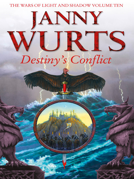 Title details for Destiny's Conflict by Janny Wurts - Available